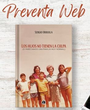 portada Los hijos no tienen la culpa (PREVENTA) (in Spanish)