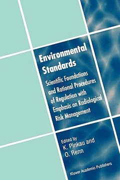 portada environmental standards: scientific foundations and rational procedures of regulation with emphasis on radiological risk management (en Inglés)