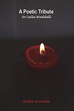 portada A Poetic Tribute to Leila Waddell (en Inglés)
