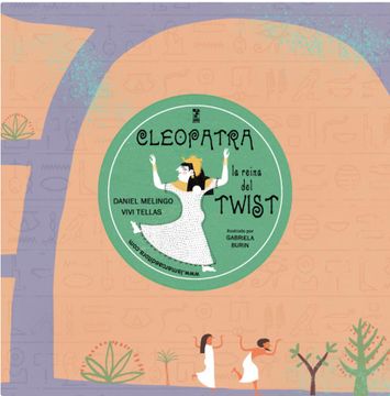 portada Cleopatra la Reina del Twist (in Spanish)