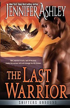 portada The Last Warrior: 13 (Shifters Unbound) (in English)