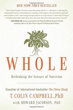 portada Whole: Rethinking the Science of Nutrition (en Inglés)