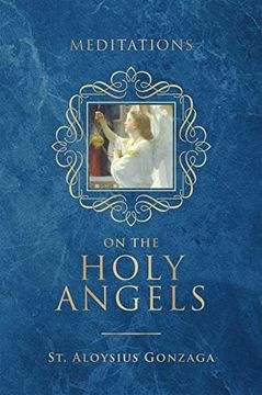 portada Meditations on the Holy Angels (en Inglés)