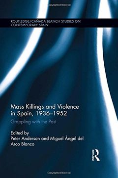 portada Mass Killings And Violence In Spain, 1936-1952: Grappling With The Past (routledge