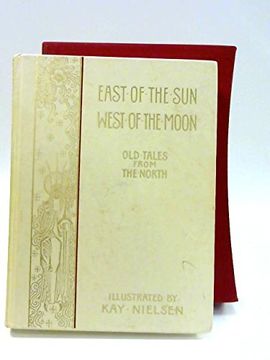 portada East of the sun and West of the Moon; Old Tales From the North 