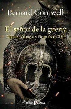 portada El Señor de la Guerra (Sajones, Vikingos y Normandos Xiii)