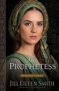 portada The Prophetess: Deborah's Story (Daughters of the Promised Land) 