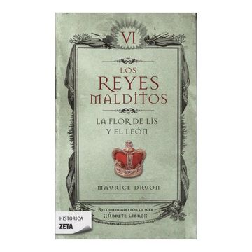 portada Los Reyes Malditos vi. La Flor de lis y el Leon (Los Reyes Malditos (in Spanish)