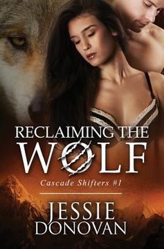 portada Reclaiming the Wolf (en Inglés)