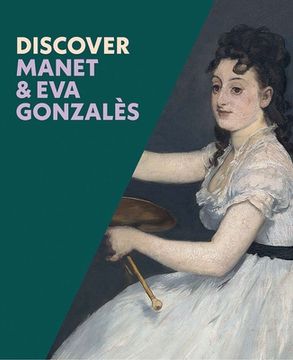 portada Discover Manet & Eva Gonzales (en Inglés)