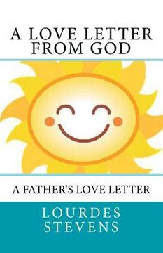 portada A Love Letter From God: A Father's Love Letter (en Inglés)