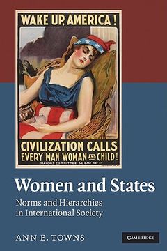 portada Women and States: Norms and Hierarchies in International Society (en Inglés)