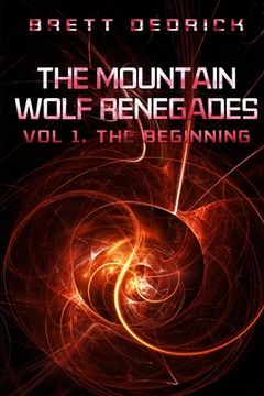 portada The Mountain Wolf Renegades Vol. 1 The Beginning (in English)