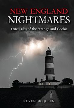 portada New England Nightmares: True Tales of the Strange and Gothic (en Inglés)