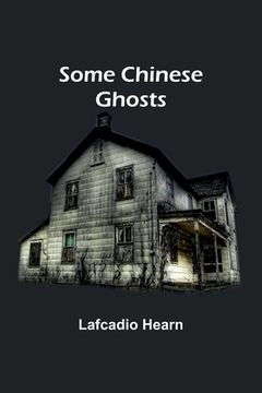 portada Some Chinese Ghosts (en Inglés)