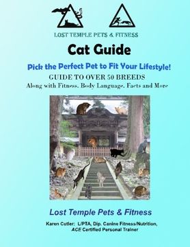 portada Cat Guide: Lost Temple Pets:  Over 50 Breeds of Cats
