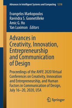 portada Advances in Creativity, Innovation, Entrepreneurship and Communication of Design: Proceedings of the Ahfe 2020 Virtual Conferences on Creativity, Inno (en Inglés)