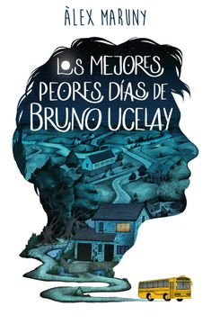portada Los Mejores Peores Días de Bruno Ucelay