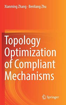 portada Topology Optimization of Compliant Mechanisms (en Inglés)