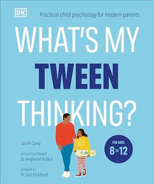 portada What's my Tween Thinking? Practical Child Psychology for Modern Parents (en Inglés)