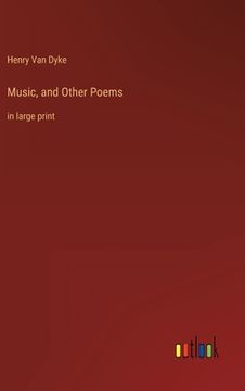 portada Music, and Other Poems: in large print 
