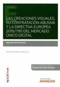 portada Creaciones Visuales, su Contratacion Abusiva y la Directiva Europea 2019/790 del Mercado Unico Digital (in Spanish)
