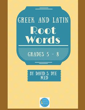 portada Greek and Latin Root Words (en Inglés)