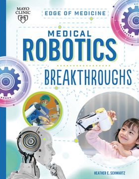 portada Medical Robotics Breakthroughs (en Inglés)