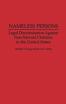 portada Nameless Persons: Legal Discrimination Against Non-Marital Children in the United States (en Inglés)