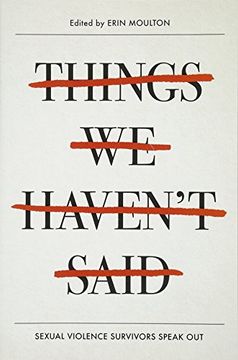 portada Things we Haven't Said: Sexual Violence Survivors Speak out (in English)