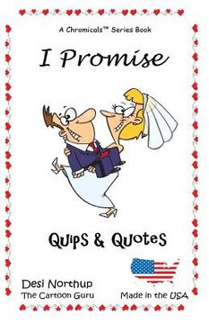 portada I Promise: QUips & Quotes in Black and White (en Inglés)