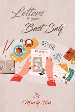 portada Letters To Your Best Self (en Inglés)