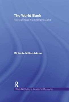 portada The World Bank: New Agendas in a Changing World (Routledge Studies in Development Economics) (en Inglés)