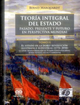 portada Teoría IntegrTEORIA INTEGRAL DEL ESTADO TOMO IIal del Estado Tomo ii (in Spanish)