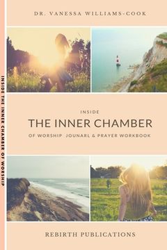 portada Inside the Inner Chamber of Worship: 30-Day Prayer Journal and Devotional (in English)