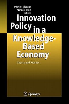 portada innovation policy in a knowledge-based economy: theory and practice