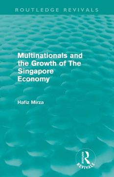 portada multinationals and the growth of the singapore economy (in English)