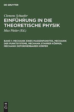 portada Mechanik Eines Massenpunktes, Mechanik der Punktsysteme, Mechanik Starrer Körper, Mechanik Deformierbarer Körper (in German)
