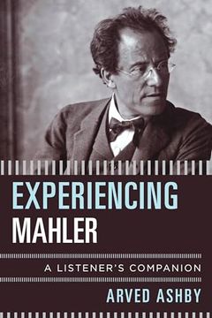 portada Experiencing Mahler (Listener's Companion) (en Inglés)