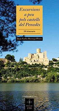 portada excursions a peu pels castells del penedès (en Catalá)