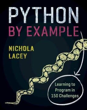 portada Python by Example: Learning to Program in 150 Challenges (en Inglés)