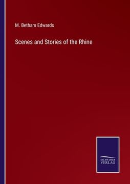 portada Scenes and Stories of the Rhine (in English)