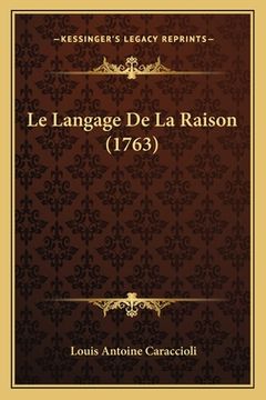 portada Le Langage De La Raison (1763) (in French)