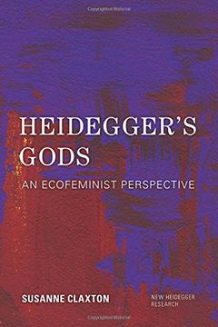 portada Heidegger's Gods: An Ecofeminist Perspective (New Heidegger Research)