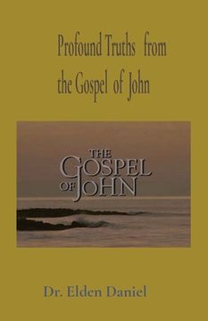 portada Profound Truths from the Gospel of John (en Inglés)