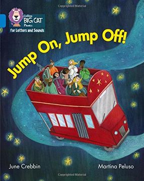 portada Collins Big Cat Phonics for Letters and Sounds – Jump On, Jump Off!: Band 4/Blue