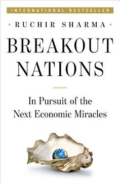 portada breakout nations: in pursuit of the next economic miracles (en Inglés)