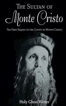 portada the sultan of monte cristo: first sequel to the count of monte cristo