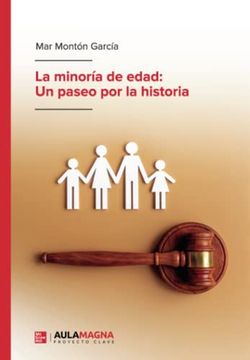 portada La Minoría de Edad: Un Paseo por la Historia