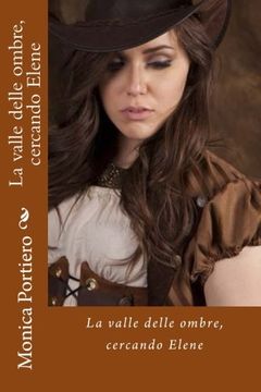 portada La valle delle ombre: cercando Elene (Volume 2) (Italian Edition)